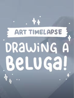 Beluga Art Timelapse